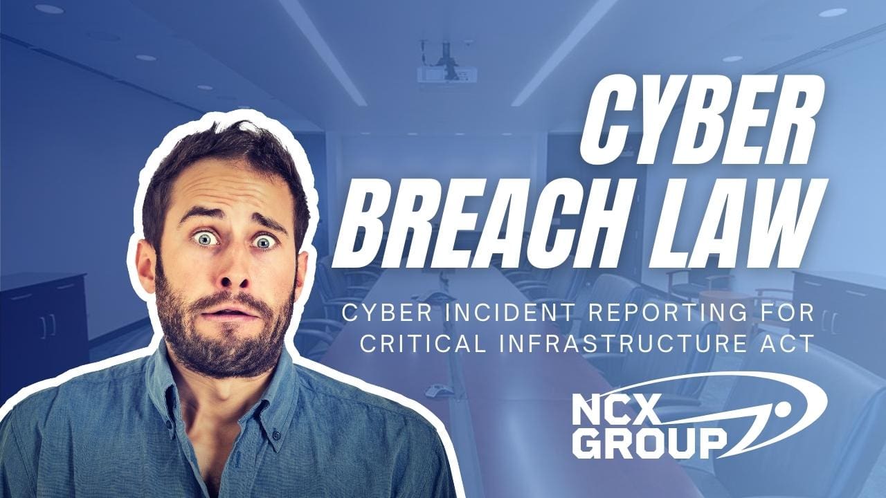 Details on the cyber breach reporting law - business cmmc compliance nist cybersecurity privacy consulting 2