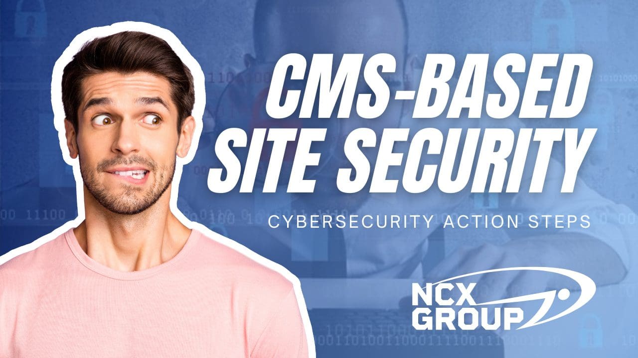 Address CMS-based site security now - cyber ready consulting 1