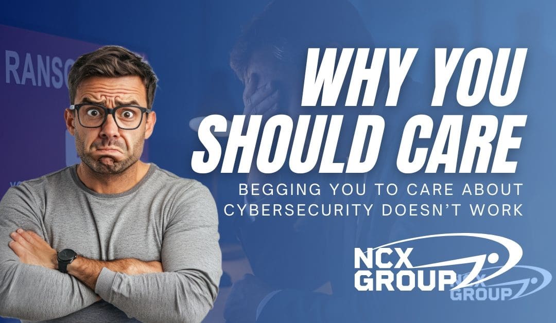 I’m Tired of Begging You to Care About Cybersecurity—Here’s Why You Should Anyway
