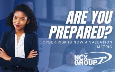 Cyber Risk Is Now a Valuation Metric: Are You Prepared?