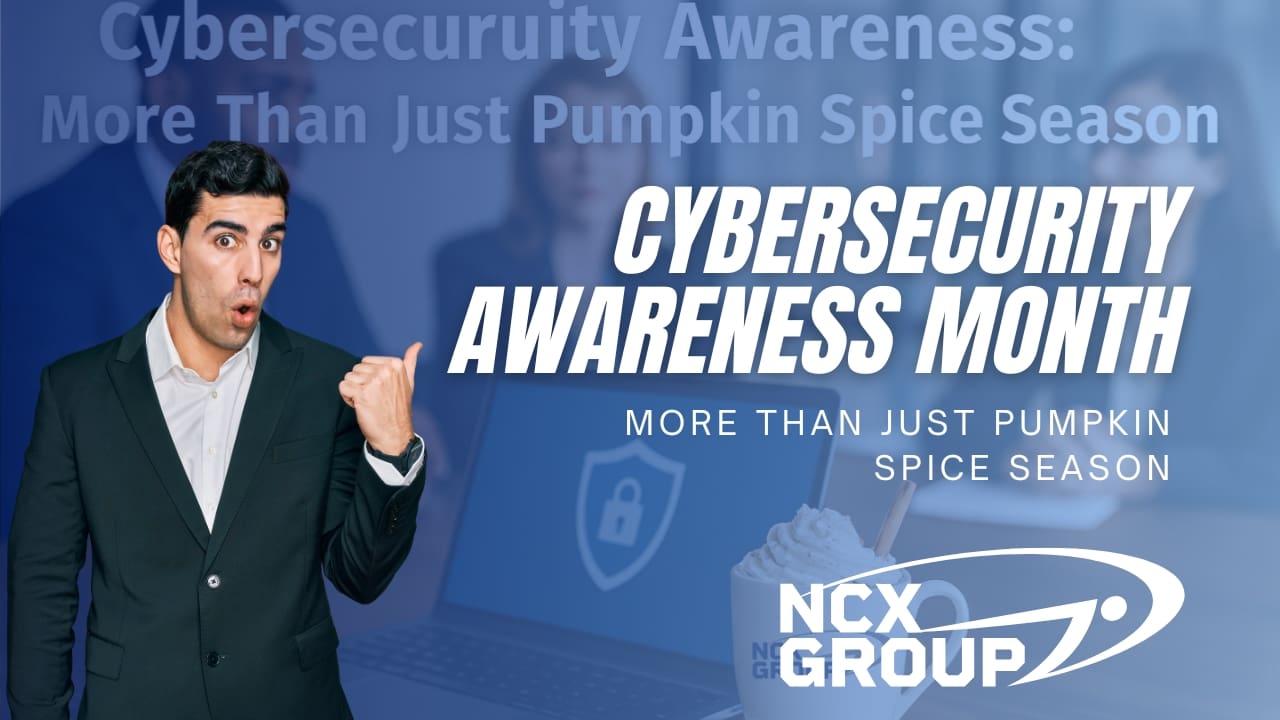 Cybersecurity Awareness More Than Just Pumpkin Spice Season